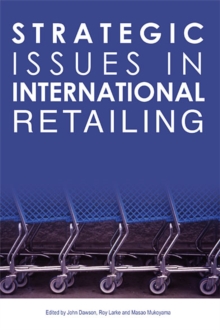 Strategic Issues in International Retailing