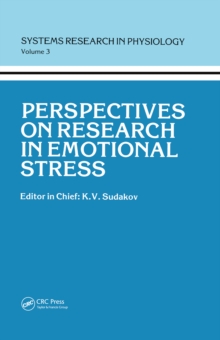 Perspectives on Research in Emotional Stress