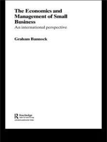 The Economics and Management of Small Business : An International Perspective