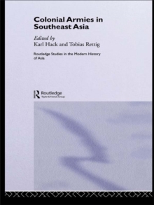 Colonial Armies in Southeast Asia