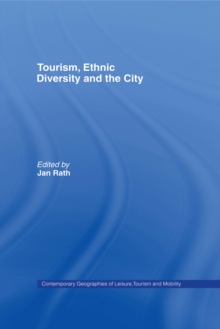 Tourism, Ethnic Diversity and the City