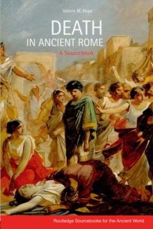 Death in Ancient Rome : A Sourcebook