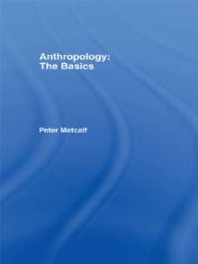 Anthropology: The Basics