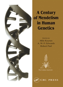 A Century of Mendelism in Human Genetics