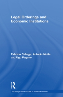 Legal Orderings and Economic Institutions