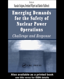 Emerging Demands for the Safety of Nuclear Power Operations : Challenge and Response