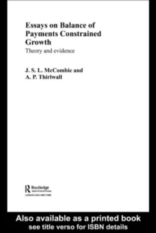 Essays on Balance of Payments Constrained Growth : Theory and Evidence