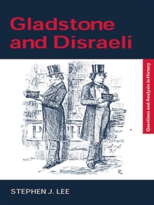 Gladstone and Disraeli