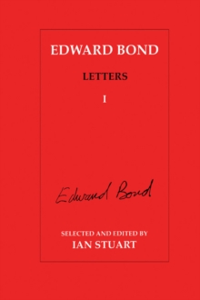 Edward Bond Letters: Volume 5