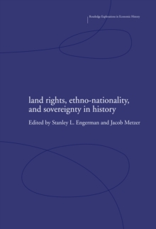 Land Rights, Ethno-nationality and Sovereignty in History