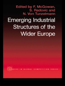 The Emerging Industrial Structure of the Wider Europe