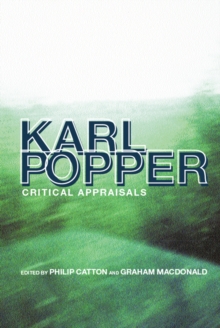 Karl Popper : Critical Appraisals