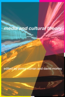 Media and Cultural Theory