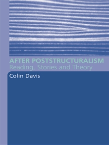 After Poststructuralism : Reading, Stories, Theory