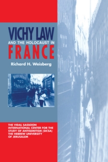 Vichy Law and the Holocaust in France