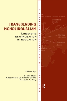 Transcending Monolingualism: Linguistic Revitalization in Education