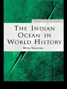 The Indian Ocean in World History