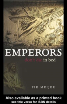 Emperors Don't Die in Bed