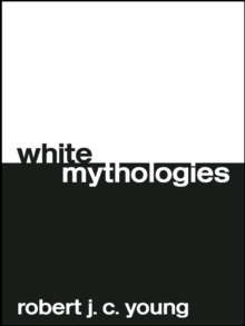 White Mythologies