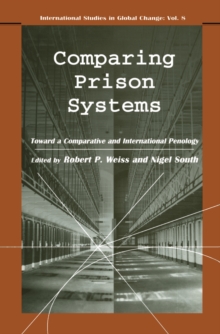 Comparing Prison Systems