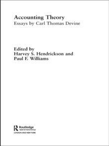 Accounting Theory : Essays by Carl Thomas Devine