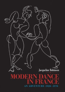 Modern Dance in France (1920-1970) : An Adventure