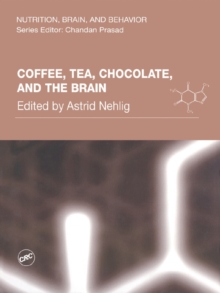 Coffee, Tea, Chocolate, and the Brain