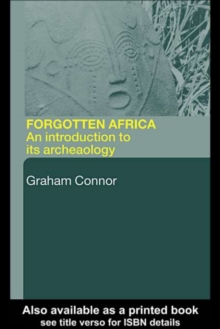 Forgotten Africa : An Introduction to its Archaeology