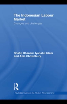 The Indonesian Labour Market : Changes and challenges