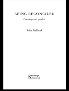 Being Reconciled : Ontology and Pardon