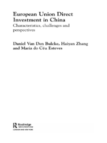 European Union Direct Investment in China : Characteristics, Challenges and Perspectives