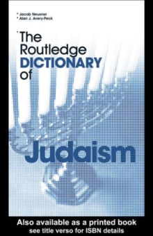 The Routledge Dictionary of Judaism