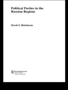 Political Parties in the Russian Regions