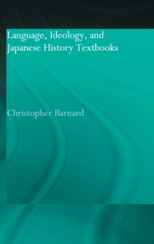 Language, Ideology and Japanese History Textbooks