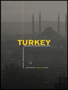 Turkey : Challenges of Continuity and Change