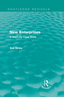 New Enterprises (Routledge Revivals) : A Start-Up Case Book