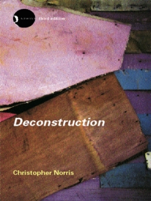 Deconstruction : Theory and Practice