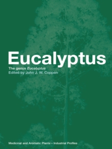 Eucalyptus : The Genus Eucalyptus