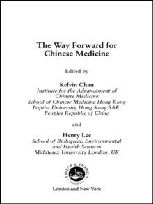 The Way Forward for Chinese Medicine