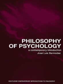 Philosophy of Psychology : A Contemporary Introduction