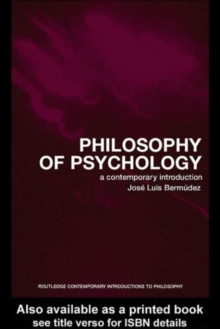 Philosophy of Psychology : A Contemporary Introduction