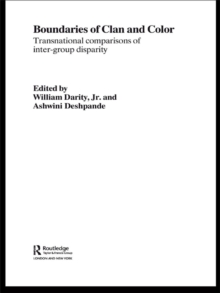 Boundaries of Clan and Color : Transnational Comparisons of Inter-Group Disparity