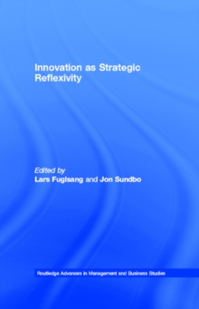 Innovation as Strategic Reflexivity