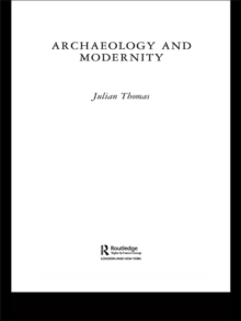 Archaeology and Modernity