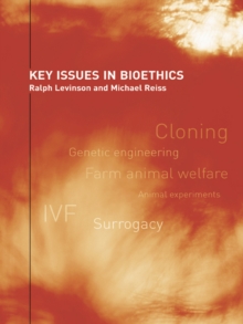 Key Issues in Bioethics : A Guide for Teachers