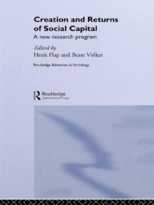 Creation and Returns of Social Capital