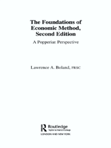 Foundations of Economic Method : A Popperian Perspective