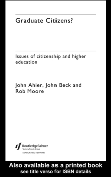 Graduate Citizens : Issues of Citizenship and Higher Education