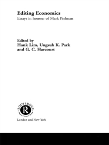 Editing Economics : Essays in Honour of Mark Perlman