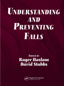 Understanding and Preventing Falls : An Ergonomics Approach